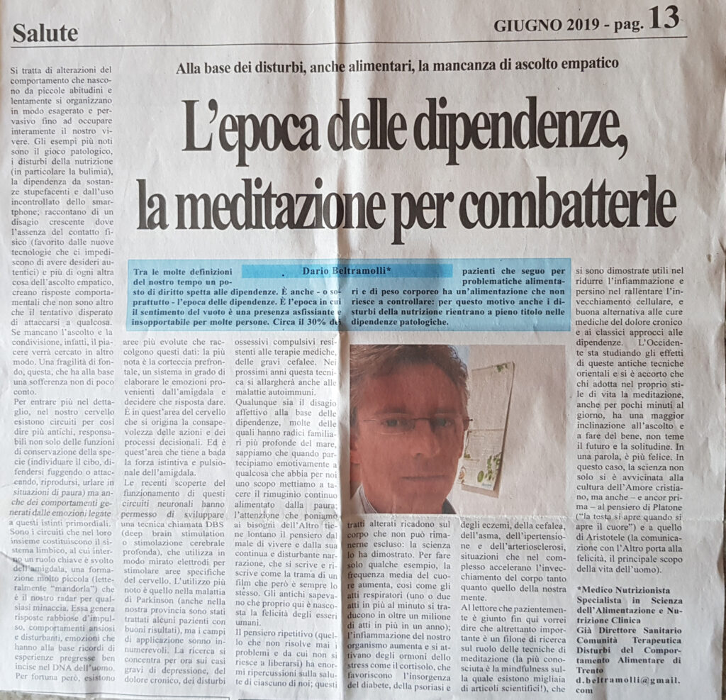 Articolo di giornale giugno 2019. L'epoca delle dipendenze, la meditazione per combatterle.